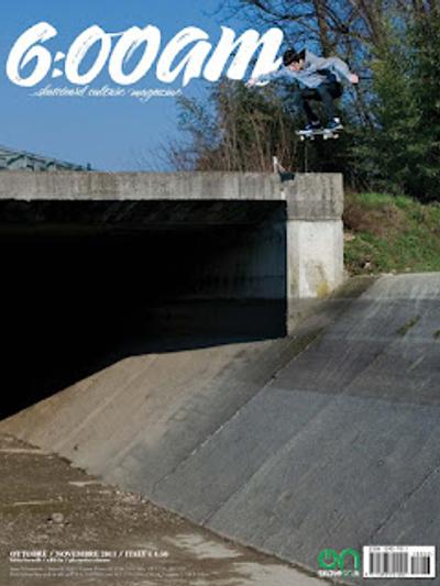 6:00 AM Issue 58 October November 2011