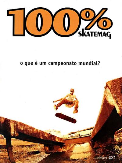 Cemporcento Skate Issue 21 December January 1998