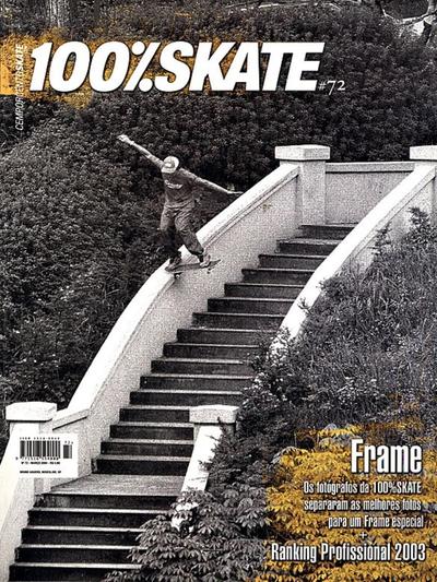 Cemporcento Skate Issue 72 March 2004