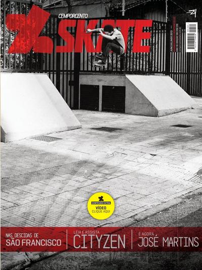 Cemporcento Skate June July August 2013