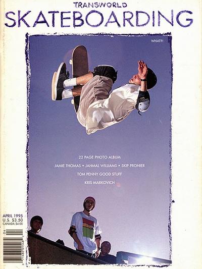 Transworld Skateboarding April 1995